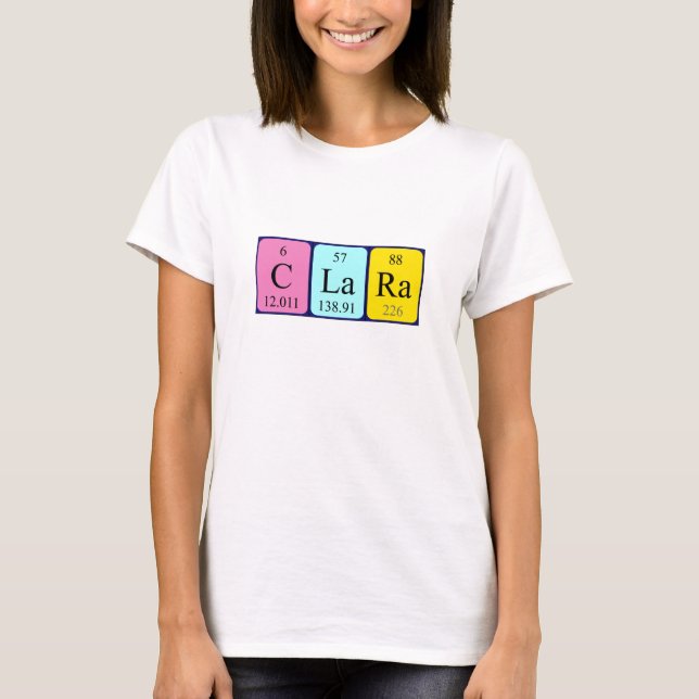 Clara periodic table name shirt (Front)