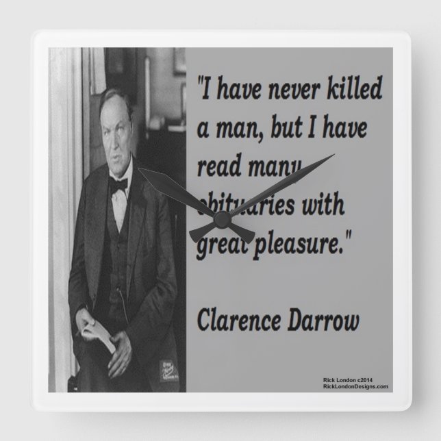 Clarence Darrow & Famous Quote Wall Clock (Front)