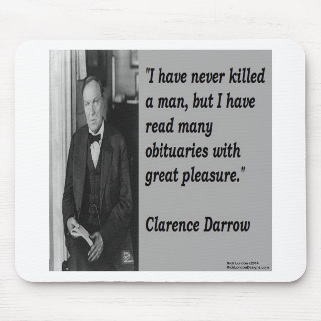 Clarence Darrow & Obituary Quote Mouse Mat (Front)