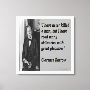 Clarence Darrow & Quote About Killing Canvas Print