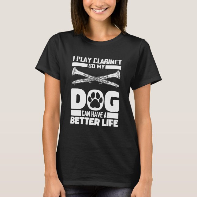 Clarinet Dog - Woodwind Instrument Clarinetist T-Shirt (Front)
