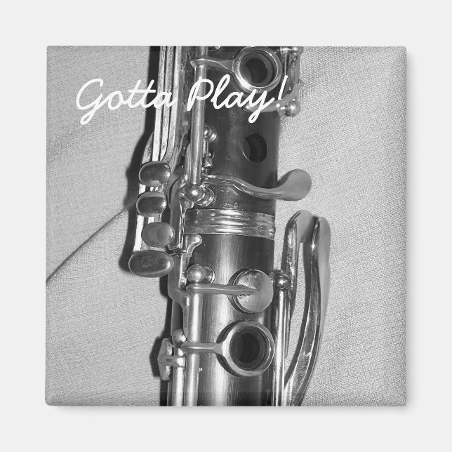 Clarinet Gotta Play Magnet (Front)