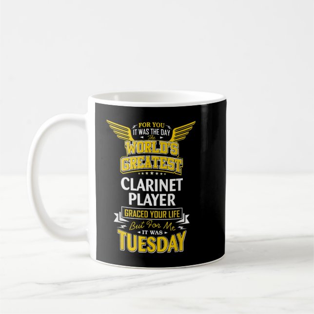 Clarinet Player Idea Funny Worlds Greatest - Clari Coffee Mug (Left)