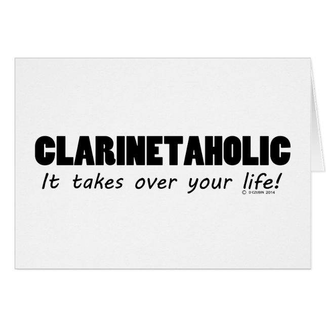 Clarinetaholic Life (Front Horizontal)