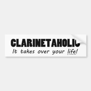Clarinetaholic Life Bumper Sticker