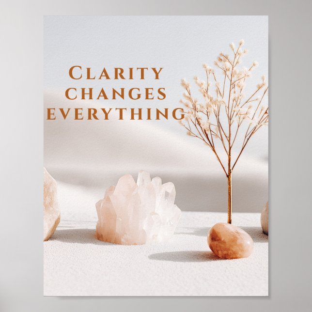Clarity Changes Everything | Neutral Minimalist Poster (Front)