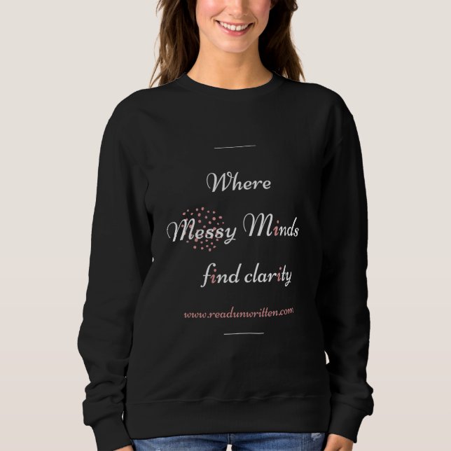 Clarity Dark Sweatshirt (Front)