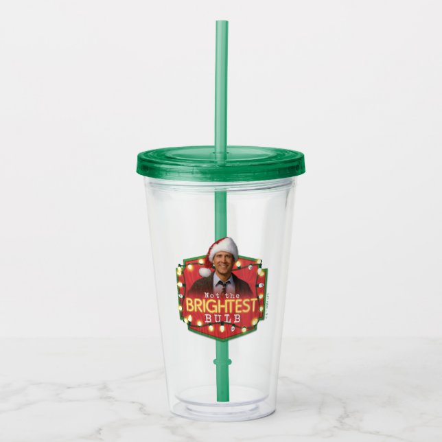 Clark Griswold | Not the Brightest Bulb Acrylic Tumbler (Front)