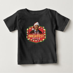 Clark Griswold Not the Brightest Bulb Baby T-Shirt