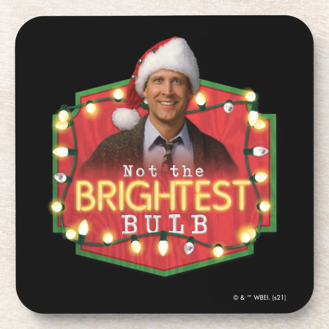 Clark Griswold | Not the Brightest Bulb Coaster (Front)
