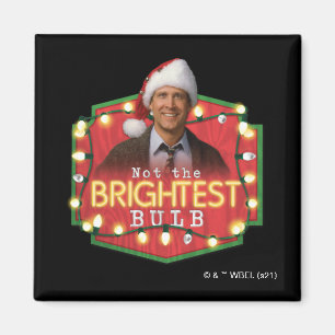 Clark Griswold   Not the Brightest Bulb Magnet