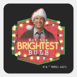 Clark Griswold   Not the Brightest Bulb Square Sticker