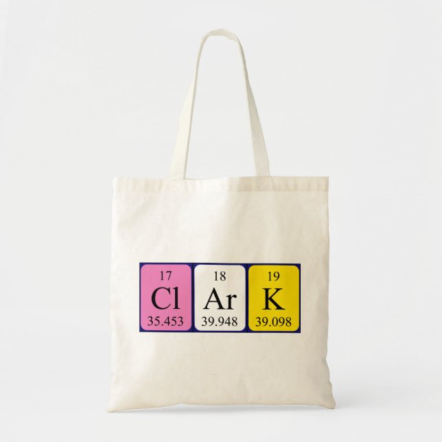 Clark periodic table name tote bag (Front)