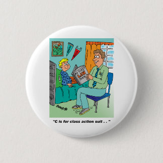 Class Action Cartoon Humour 6 Cm Round Badge