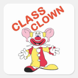 CLASS CLOWN SQUARE STICKER