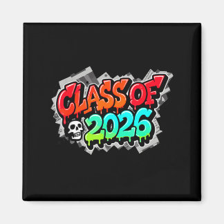Class Graduation Graffiti Streetwear Drip Magnet