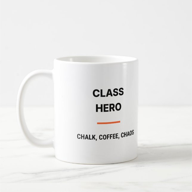 Class Hero Chalk Coffee Chaos Mug (Left)