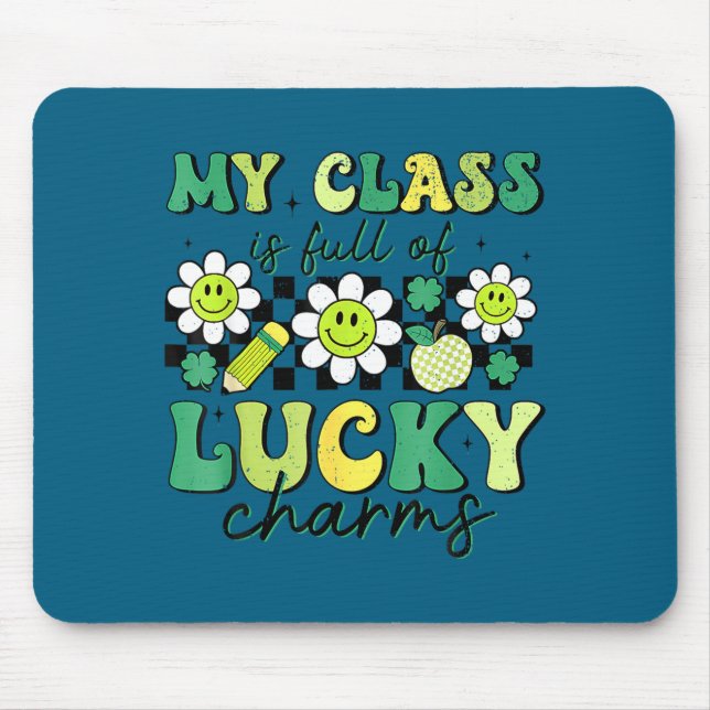 Class is full of lucky charms st patricks day mouse mat (Front)