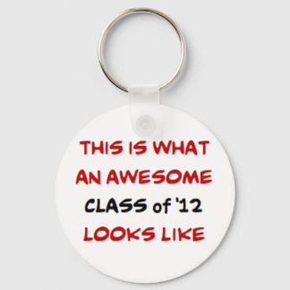 class of '12, awesome key ring