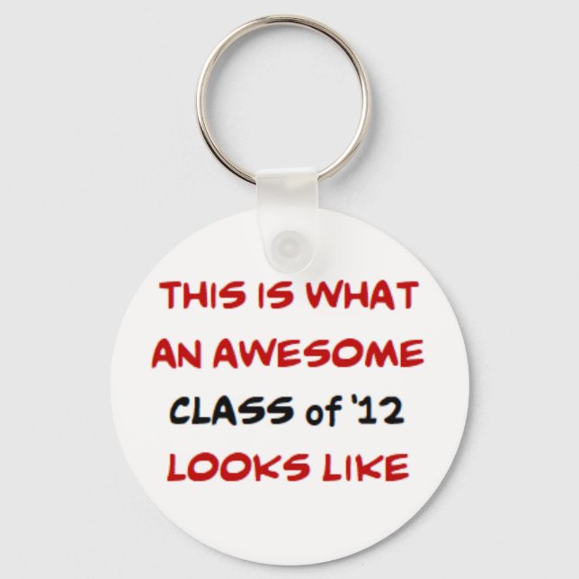 class of '12, awesome key ring (Front)