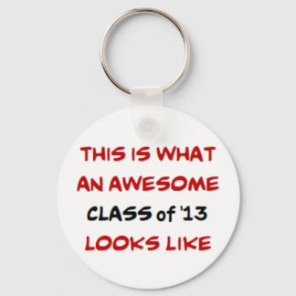 class of '13, awesome key ring