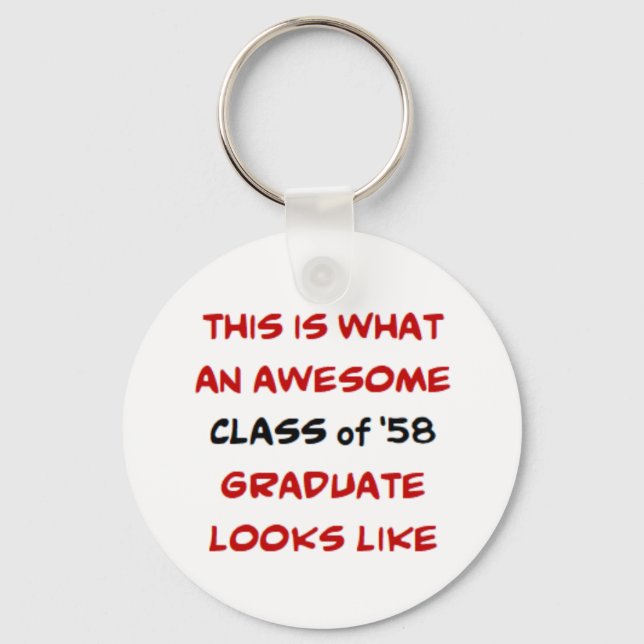 class of 1958 graduate, awesome keychain (Front)