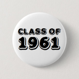 class of 1961 6 cm round badge