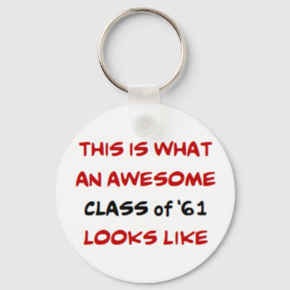 class of 1961, awesome key ring