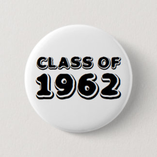 class of 1962 6 cm round badge