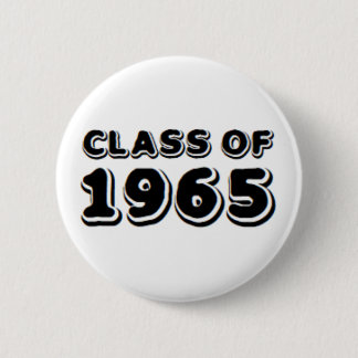 class of 1965 6 cm round badge