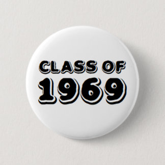 class of 1969 6 cm round badge