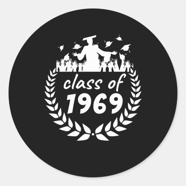 class of 1969 graduation or reunion design by year classic round sticker (Front)