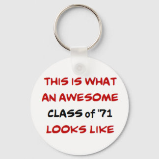 class of 1971, awesome key ring
