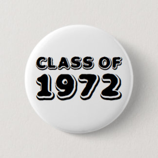 class of 1972 6 cm round badge