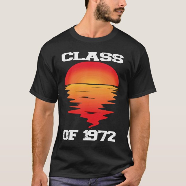 CLASS OF 1972  HIGH SCHOOL Retro Sunset 50th Reuni T-Shirt (Front)