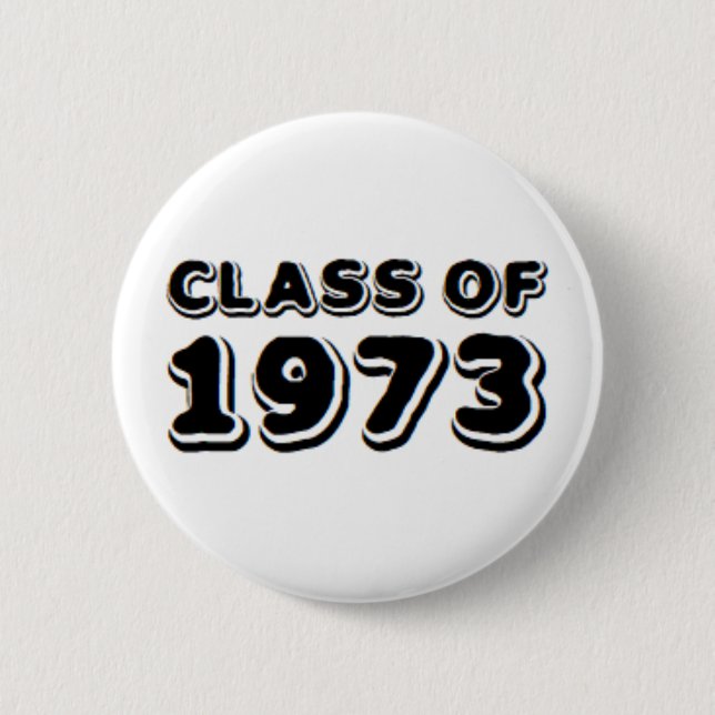 class of 1973 6 cm round badge (Front)