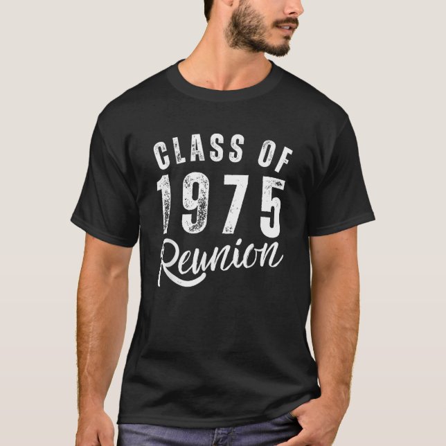 Class Of 1975 50th Class Reunion Graduation Classm T-Shirt (Front)