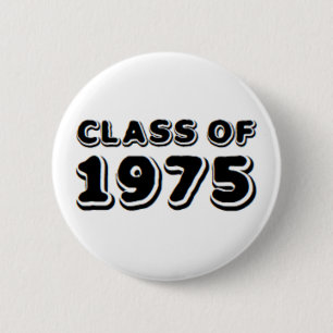 class of 1975 6 cm round badge