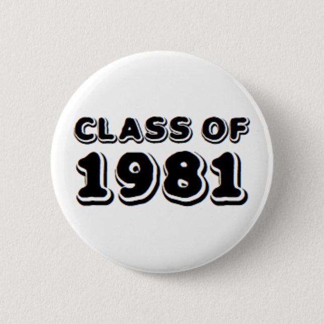 class of 1981 6 cm round badge (Front)