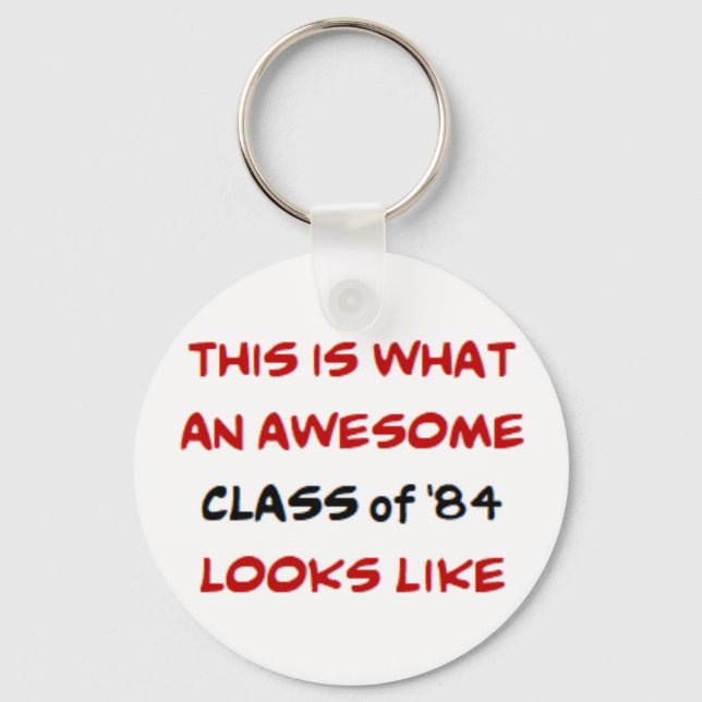 class of 1984, awesome key ring (Front)