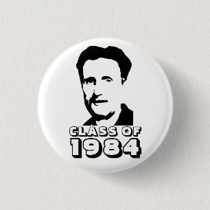 Class of 1984 (George Orwell) 3 Cm Round Badge