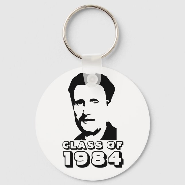 Class of 1984 (George Orwell) Key Ring (Front)