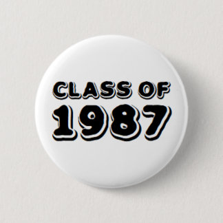 class of 1987 6 cm round badge