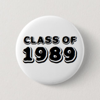 class of 1989 6 cm round badge