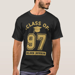 Class Of 1997 College Highschool Graduation Reunio T-Shirt