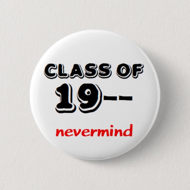 class of 19 nevermind button (Front)