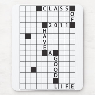 Class of 2011, Have a good life Mouse Mat