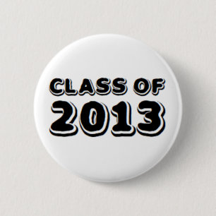 class of 2013 6 cm round badge