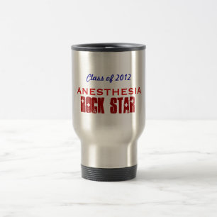 Class of 2013, ANESTHESIA , ROCK STAR Travel Mug