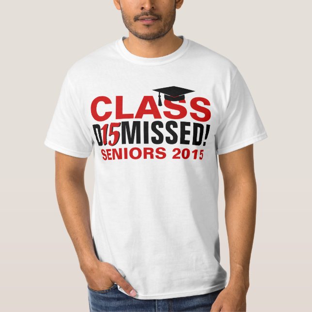 Class of 2015 Dismissed Red/Light Graduation T-Shirt (Front)
